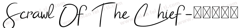 Scrawl Of The Chief字体转换